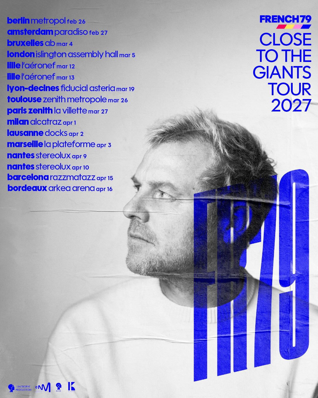 French 79 CLOSE TO THE GIANTS TOUR Poster 2027
